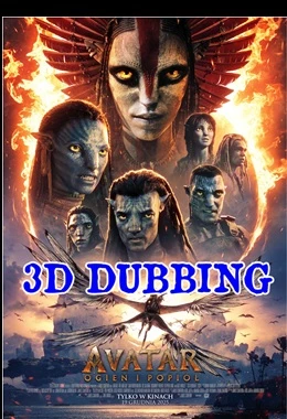 AVATAR: OGIEŃ I POPIÓŁ 3D dubbing