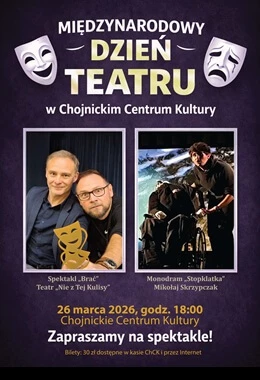DWA SPEKTAKLE - MIĘDZYNARODOWY DZIEŃ TEATRU