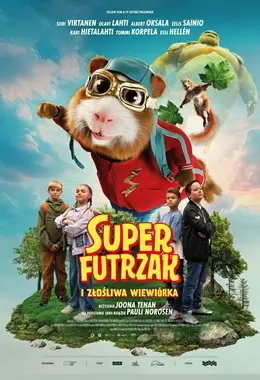 SUPERFUTRZAK I ZŁOŚLIWA WIEWIÓRKA