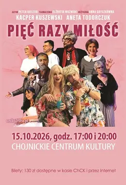 SPEKTAKL PIĘĆ RAZY MIŁOŚĆ